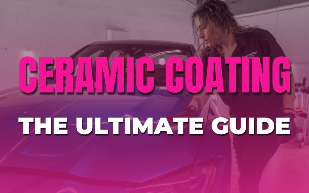 [2022] Ultimate Guide to Ceramic Coating PA